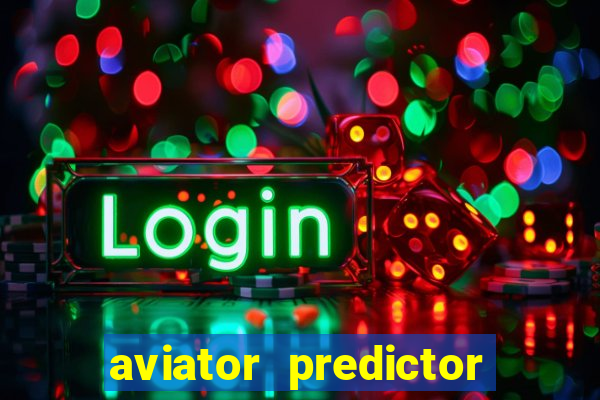 aviator predictor v4.0 activation code free